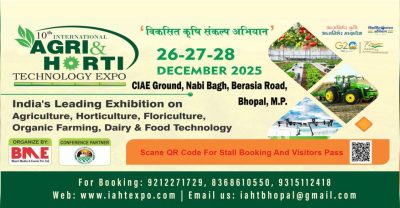 10th International Agri & Horti Technology Expo 2025 | Bhopal | 26-28 December