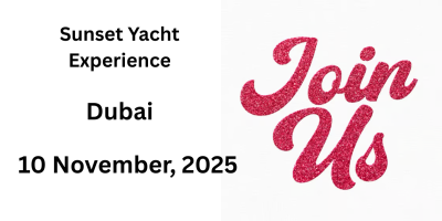 Sunset Yacht Experience, Hosted by IIF & FiftyPoints VC | Dubai | 10 November Sunset Yacht Experience, Hosted by IIF & FiftyPoints VC | Dubai | 10 November