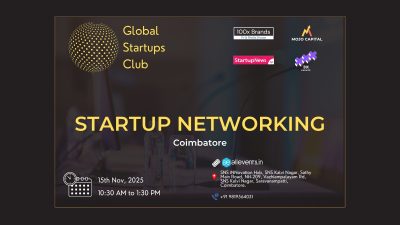 GLOBAL STARTUPS CLUB l STARTUP NETWORKING | Coimbatore | 15 November